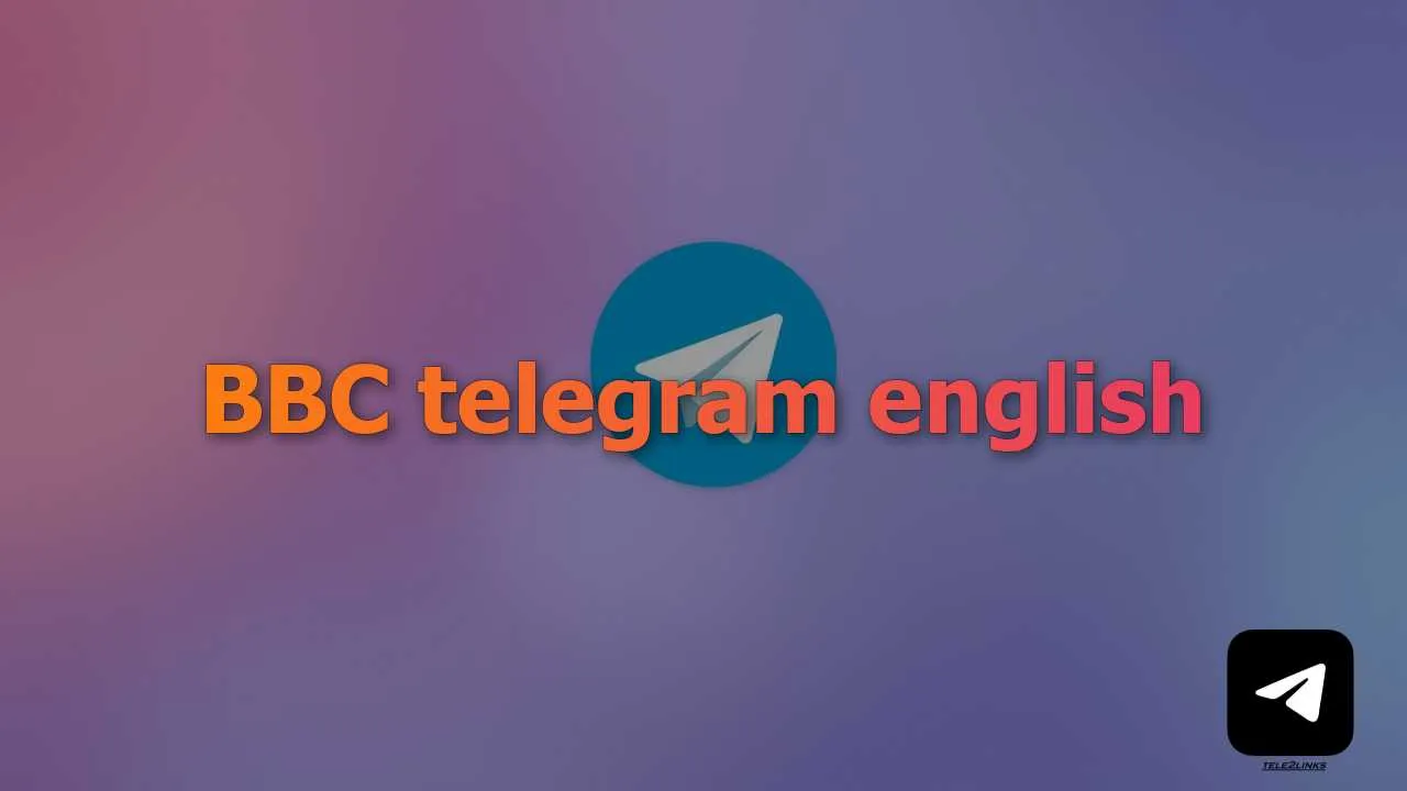 Find BBC telegram english